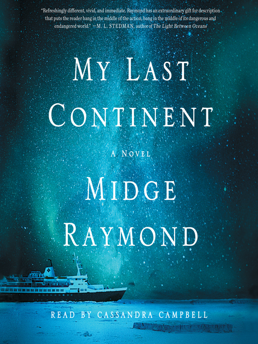 Title details for My Last Continent by Midge Raymond - Available